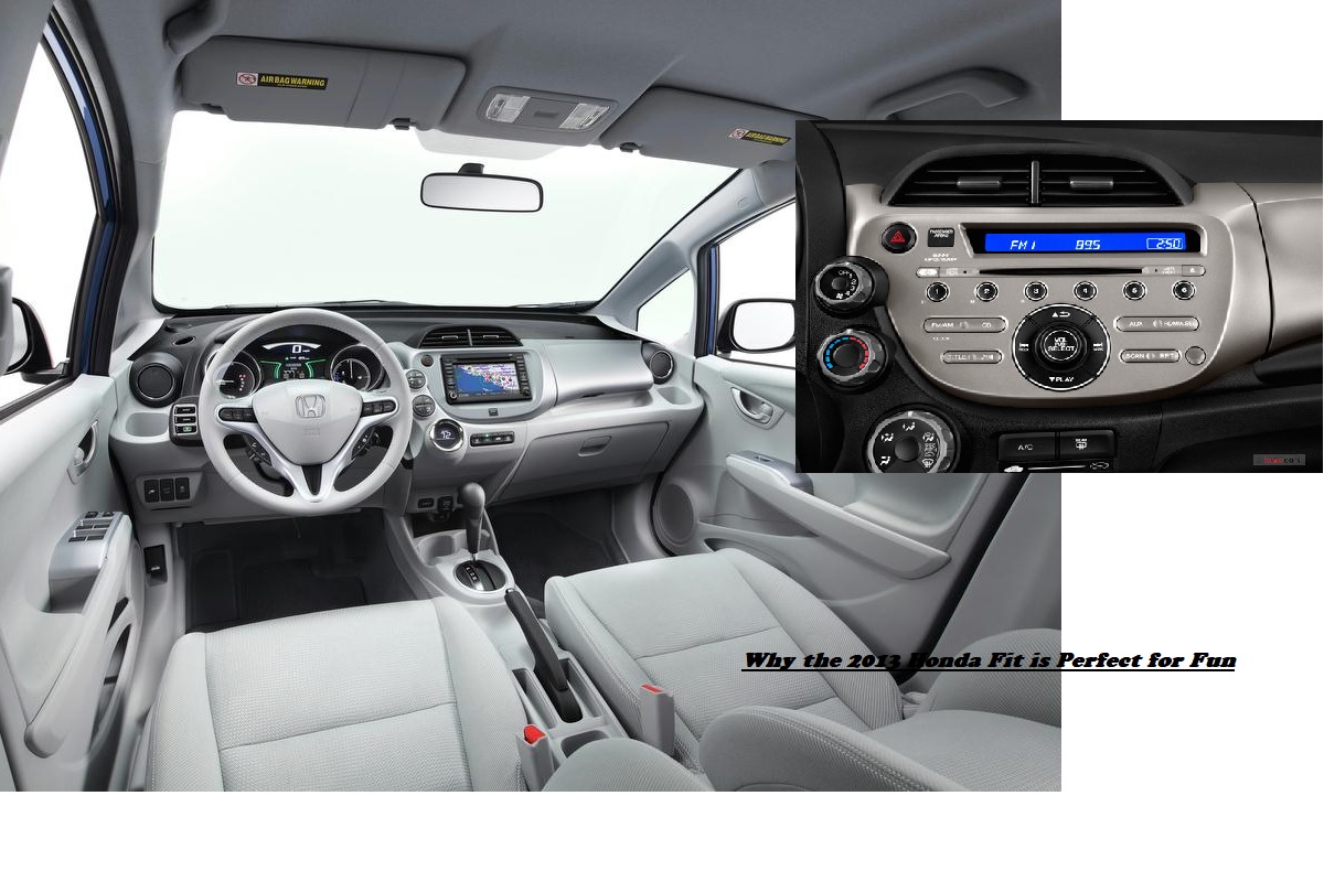 Why the 2013 Honda Fit is Perfect for Fun
